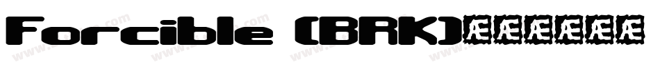 Forcible (BRK)字体转换